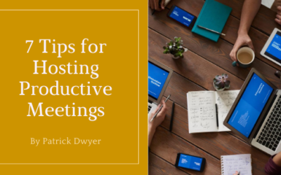 7 Tips for Hosting Productive Meetings