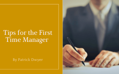 Tips for the First Time Manager
